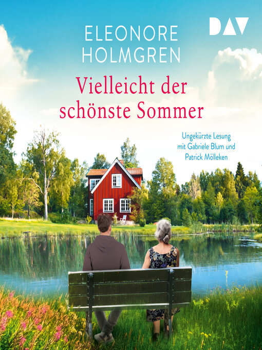 Titeldetails für Vielleicht der schönste Sommer (Ungekürzt) nach Eleonore Holmgren - Verfügbar